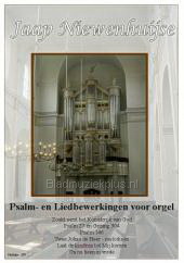Jaap Niewenhuijse: Psalm- en liedbewerkingen voor orgel