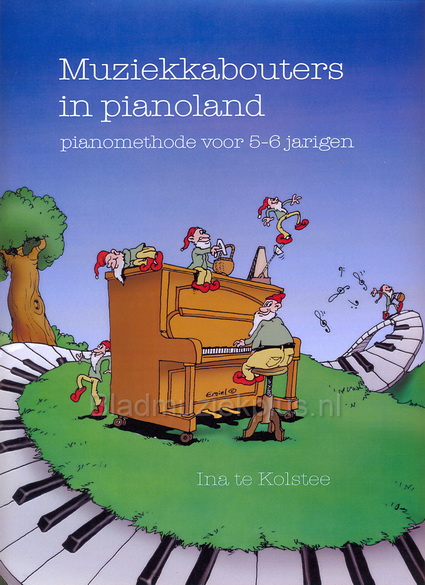 Kolstee: Muziekkabouters In Pianoland 1 (docenten)