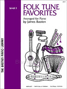 Bastien: Folk Tune Favorites – Level 1
