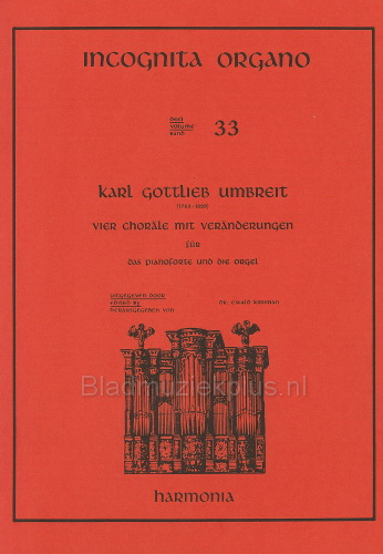 Incognita Organo Volume 33: Umbreit Chorale Preludes with Variations