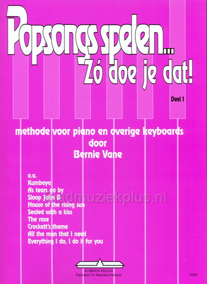 Bernie Vane: PopSongs Spelen Zo Doe Je Dat 1