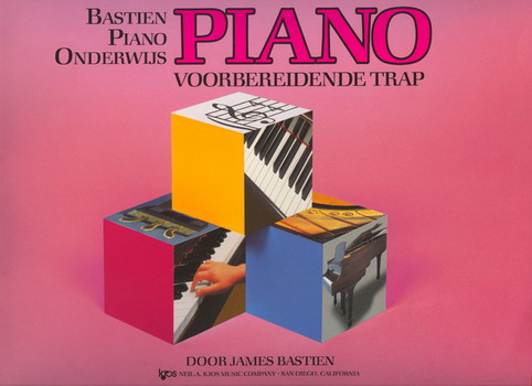 Bastien Piano Onderwijs: Piano Voorbereidende Trap