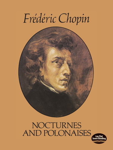 Chopin: Nocturnes and Polonaises