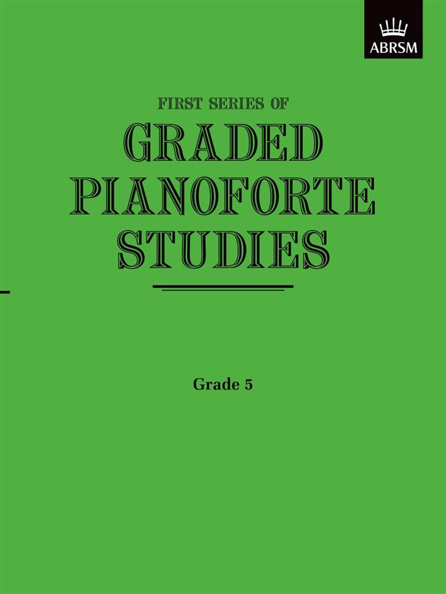 Graded Pianoforte Studies First Series Grade 5 Higher