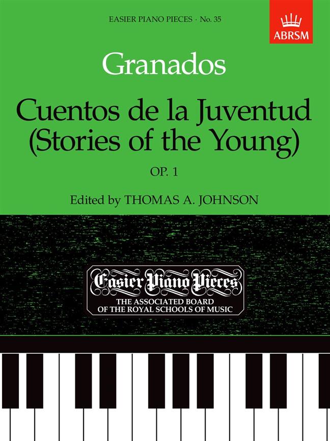 Granados: Cuentos de la Juventud (Stories of the Young)