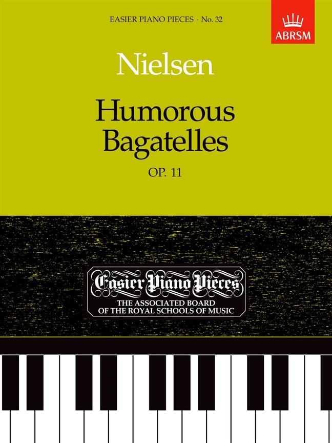 Carl Nielsen: Humorous Bagatelles, Op.11