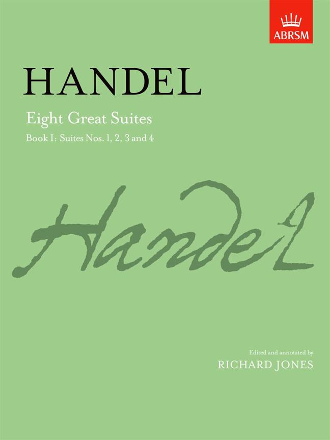 Handel: Eight Great Suites Book I