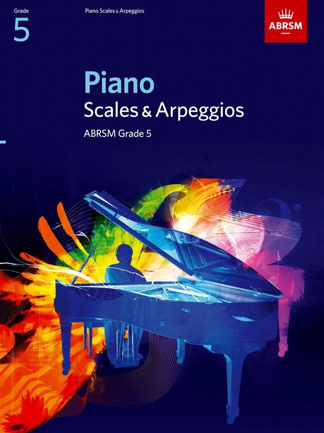 Piano Scales Arpeggios & Broken Chords Grade 5