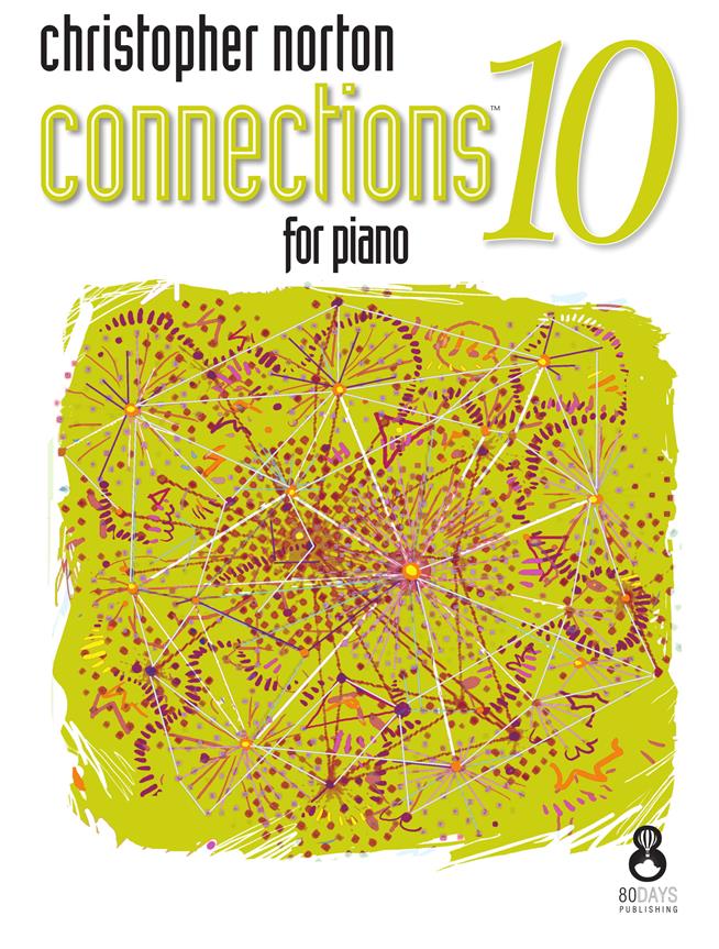 Christopher Norton: Connections for piano 10