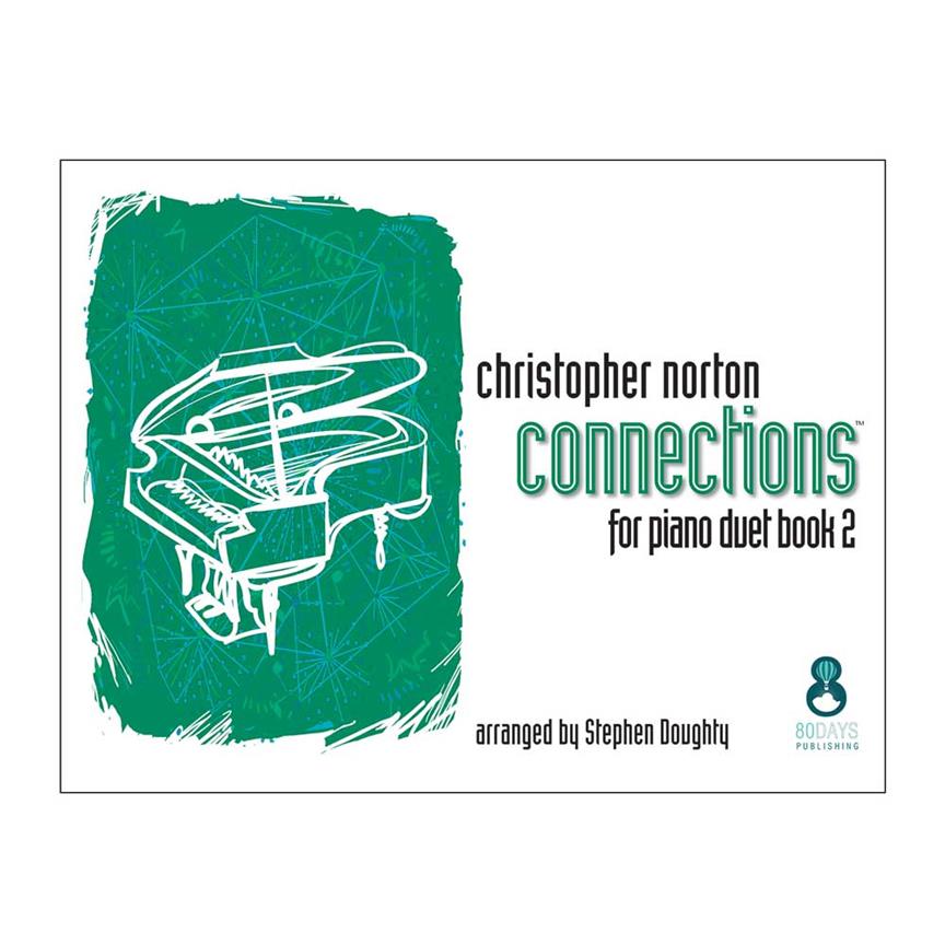 Christopher Norton: Connections Piano Duet Book 2