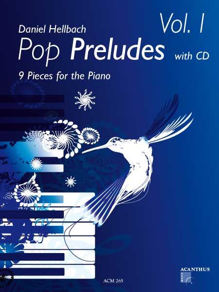 Daniel Hellbach: Pop Preludes 1