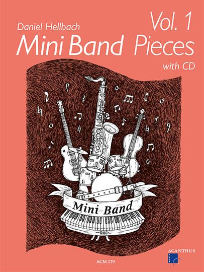 Daniel Hellbach: Mini Band Pieces Deel 1