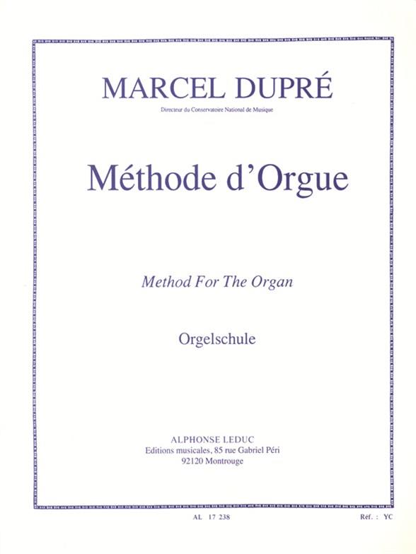 Marcel Dupré: Methode D’Orgue