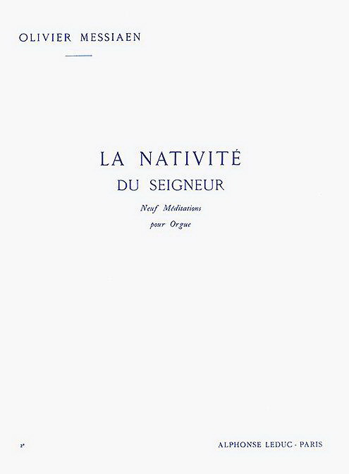 Olivier Messiaen: Nativite Du Seigneur 2