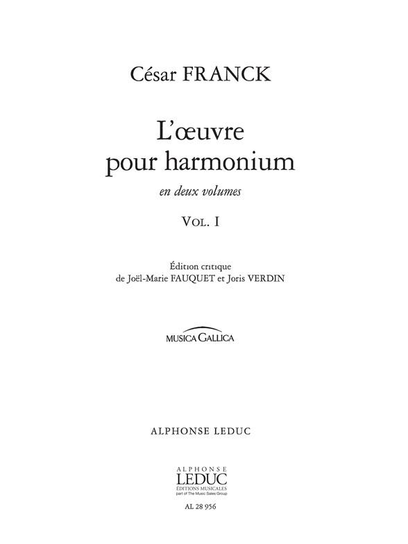 Cesar Franck: l’Oeuvre pour Harmonium Vol.1