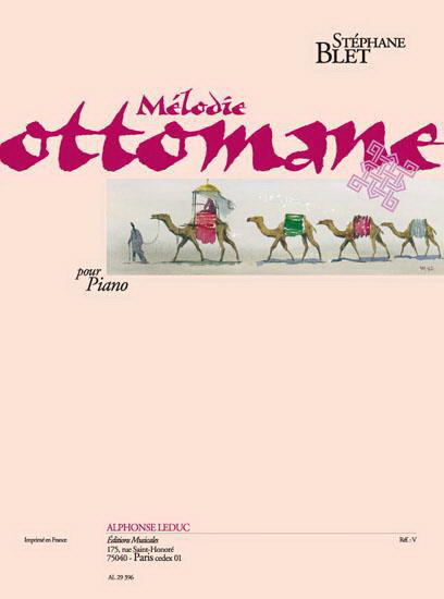 Blet: Melodie Ottomane