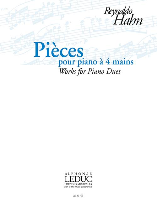 Reynaldo Hahn: Pièces Pour Piano À 4 Mains