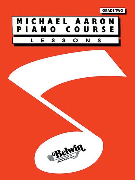 Michael Aaron Piano Course: Lessons Grade 2