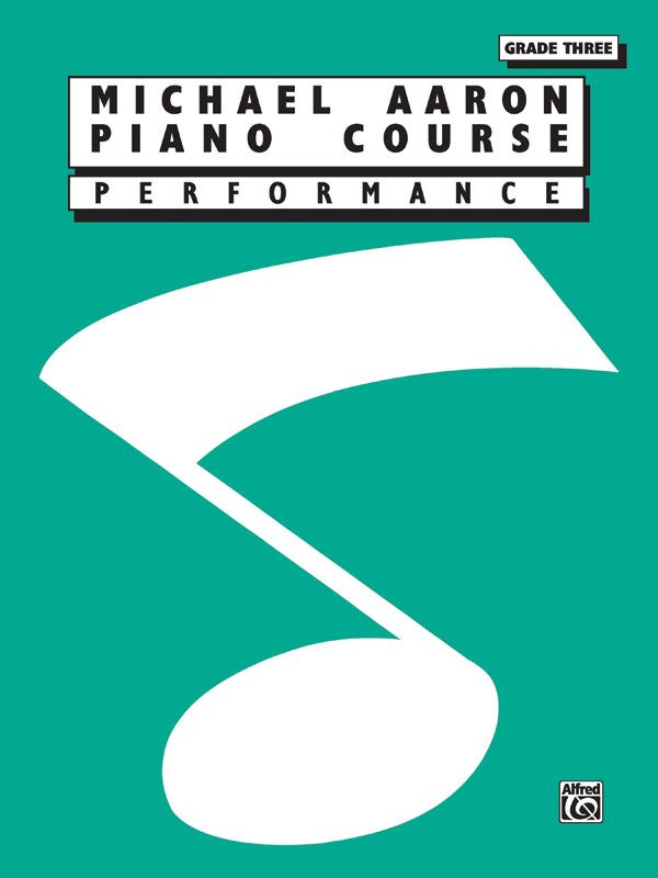 Michael Aaron Piano Course: Performancee 3