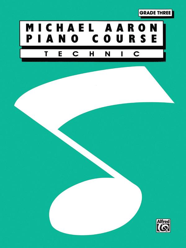 Michael Aaron: Piano Course Technic Grade 3