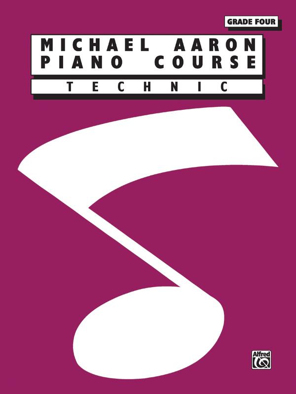 Michael Aaron: Piano Course Technic Grade 4