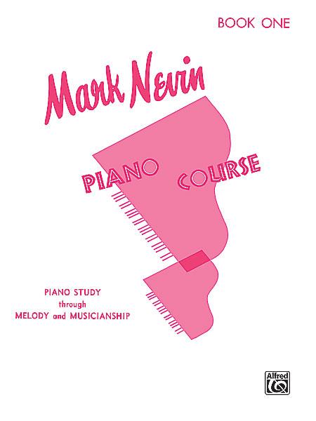 Nevin Piano Course, Book 1