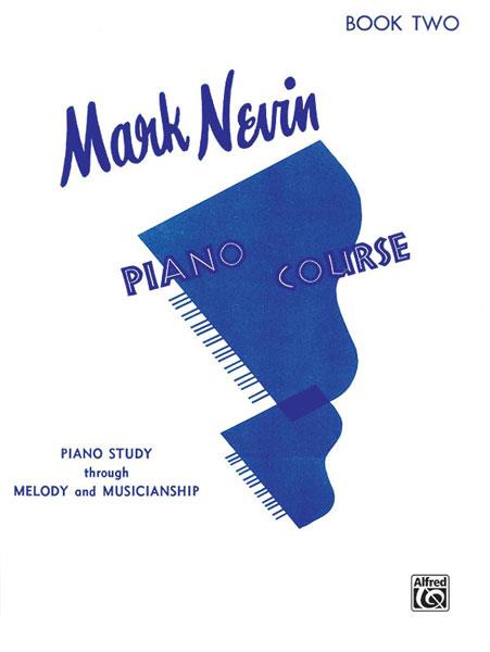 Nevin Piano Course, Book 2