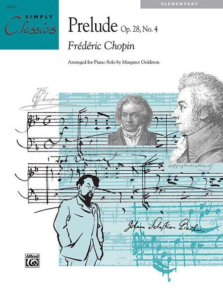 Chopin: Prelude Opus 28, No. 4