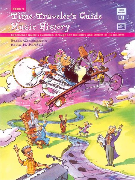 Time Traveller’s Guide to Music History, Book 2