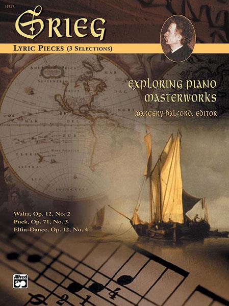 Grieg: Lyric Pieces (3 Selections)