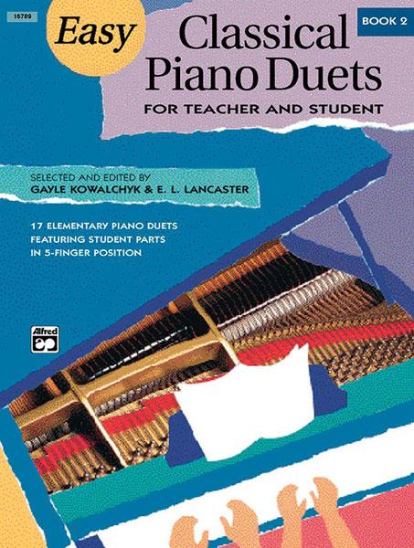 Easy Classical Piano Duets for Teacher and Student Book 2