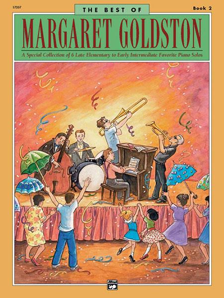 The Best of Margaret Goldston, Book 2