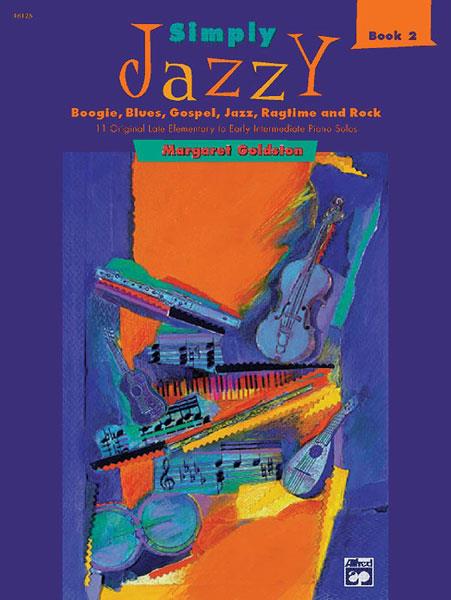 Margaret  Goldston: Simply Jazzy Book 2
