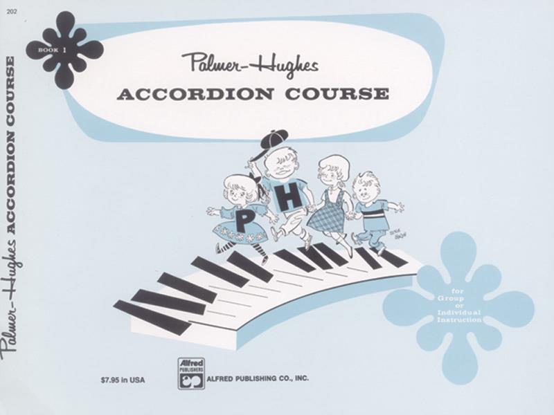 Palmer-Hughes Accordion Course – Book 1