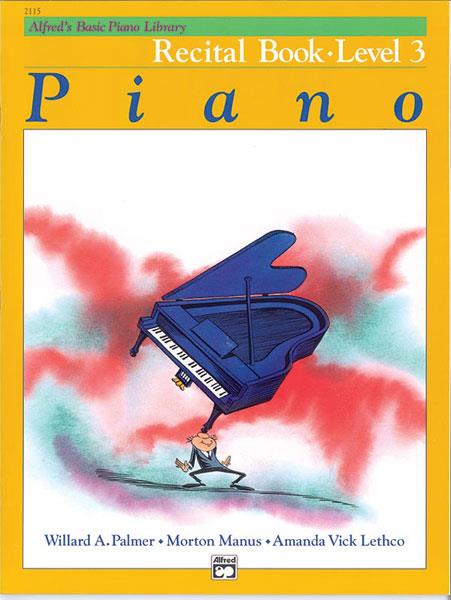Alfreds Basic Piano Library: Recital Book Level 3