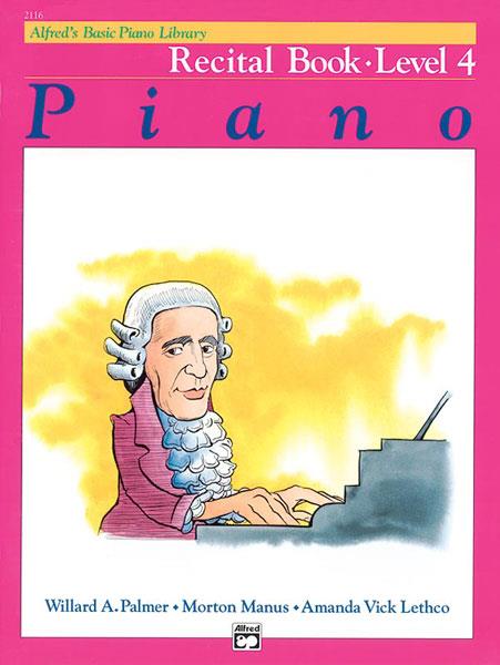 Alfreds Basic Piano Library: Recital Book Level 4
