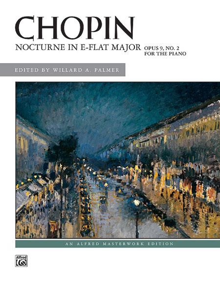 Chopin: Nocturne in E-Flat Major, Op. 9, No. 2