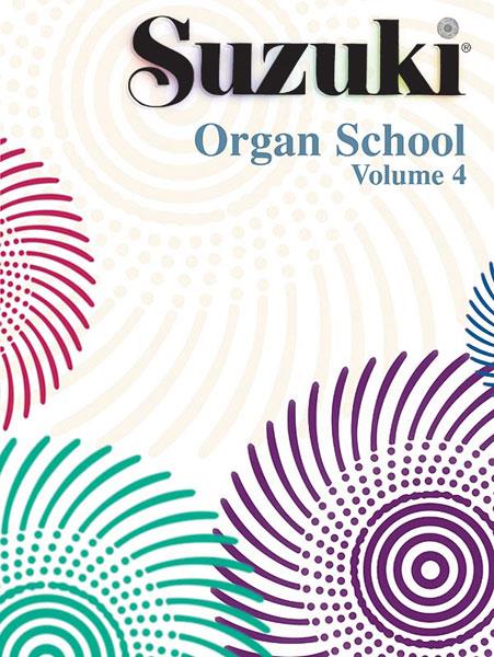 Suzuki Organ School Organ Book, Volume 4