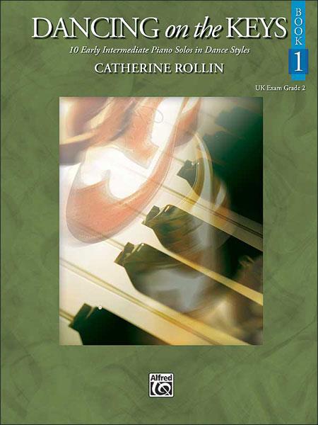 Catherine Rollin: Dancing On The Keys 1