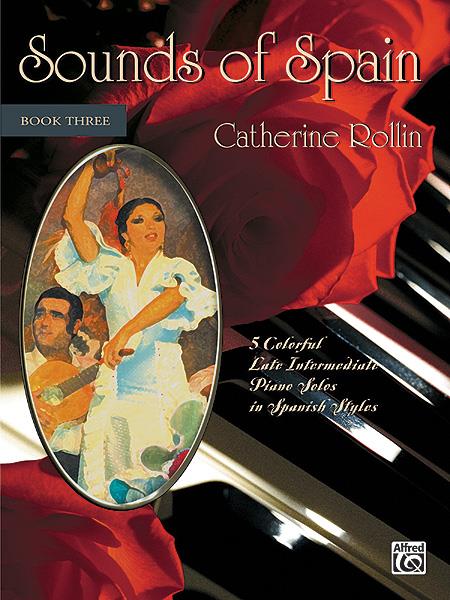 Catherine Rollin: Sounds Of Spain 3
