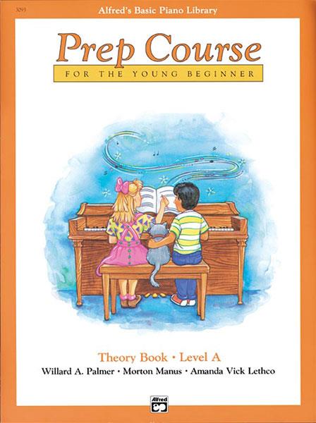 Alfred’s Basic Piano Prep Course: Theory Book A