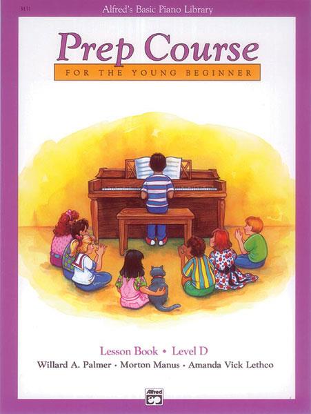 Alfreds Basic Piano Prep Course: Lesson Book Level D