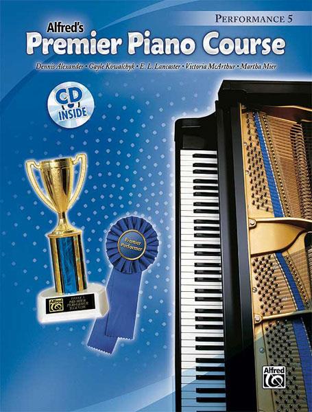 Alfreds Premier Piano Course: Performancee Book 5