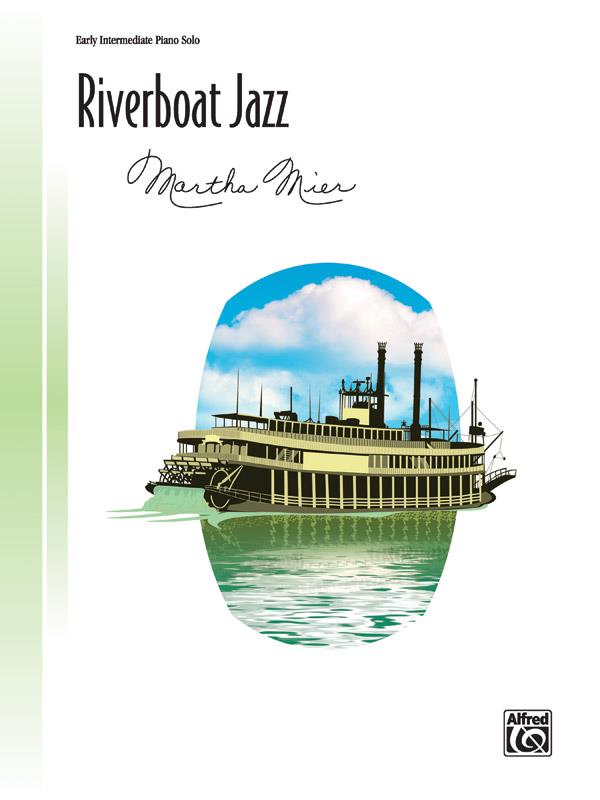 Martha Mier: Riverboat Jazz