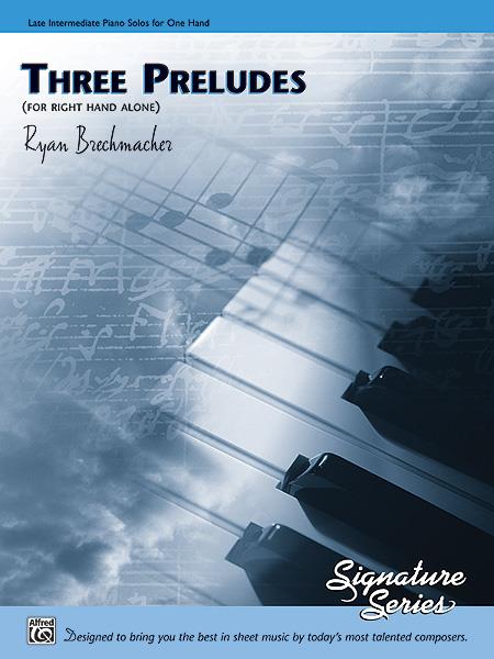 Three Preludes (For Right hand alone)