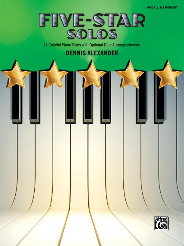 Dennis Alexander: Five Star Solos 2