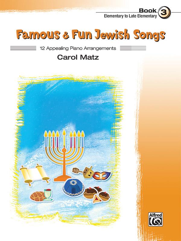 Famous & Fun Jewish Songs 3