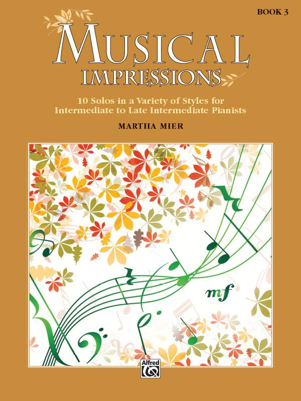 Martha Mier: Musical Impressions Book 3