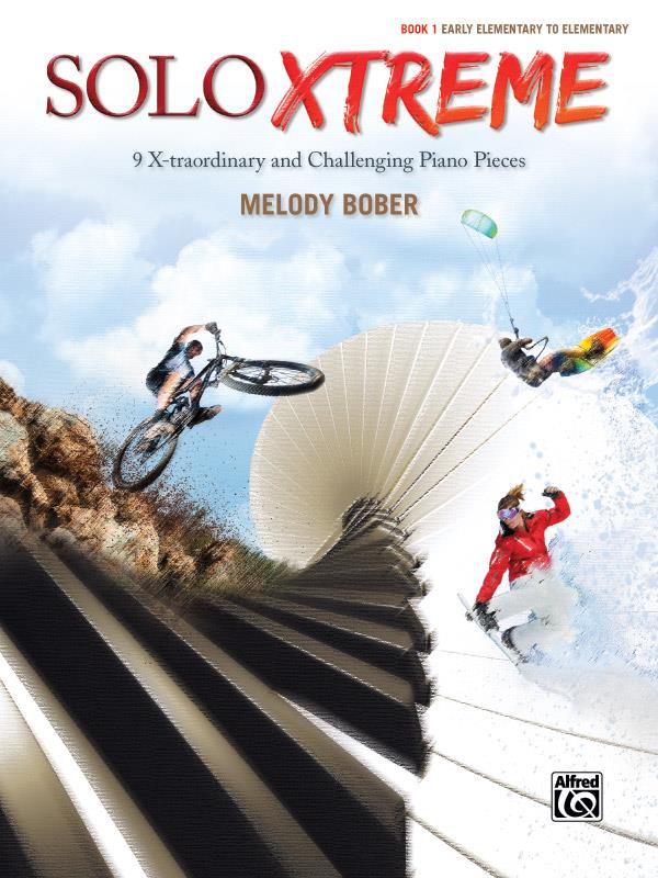 Melody Bober: Solo Xtreme, Book 1