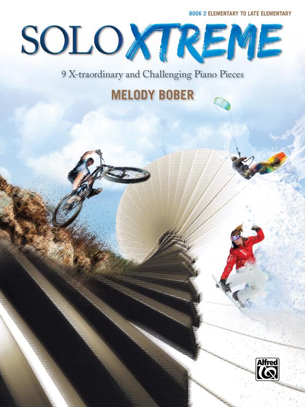 Melody Bober: Solo Xtreme, Book 2